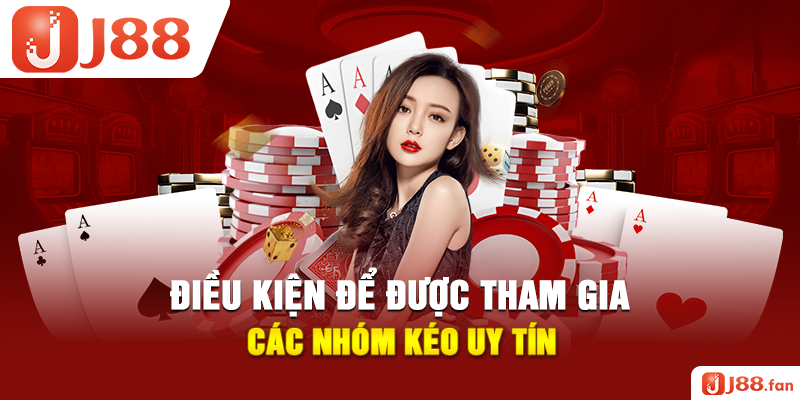 Nhóm Kéo Baccarat Lừa Đảo Hay Uy Tín? 3 Dấu Hiệu Nhận Biết 6 Điều kiện để được tham gia các nhóm kéo uy tín