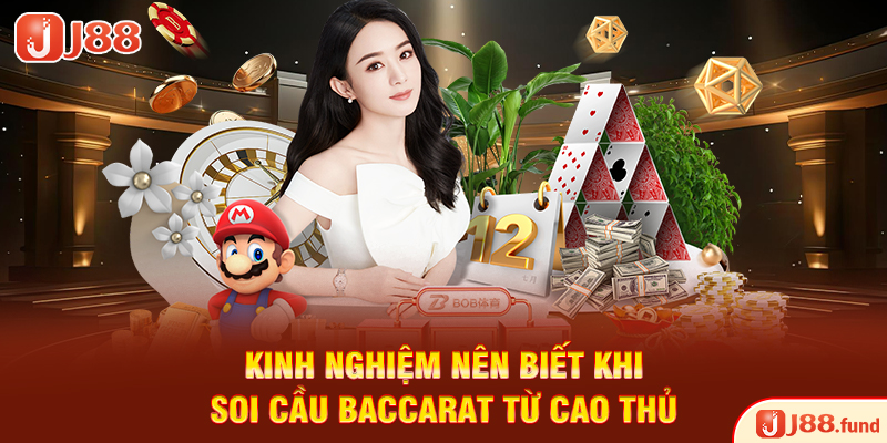 Soi Cầu Baccarat - Chia Sẻ Kinh Nghiệm Chuẩn 99% Từ Cao Thủ 4 Kinh nghiệm nên biết khi soi cầu Baccarat từ cao thủ