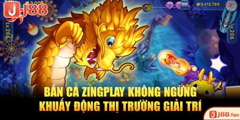 Bắn Cá Zingplay - Chinh Phục Đại Dương, Mang Về Thưởng Lớn 2 Bắn cá zingplay không ngừng khuấy động thị trường giải trí